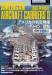 Book American Aircraft Carriers II 1945 - Present (Japanese)